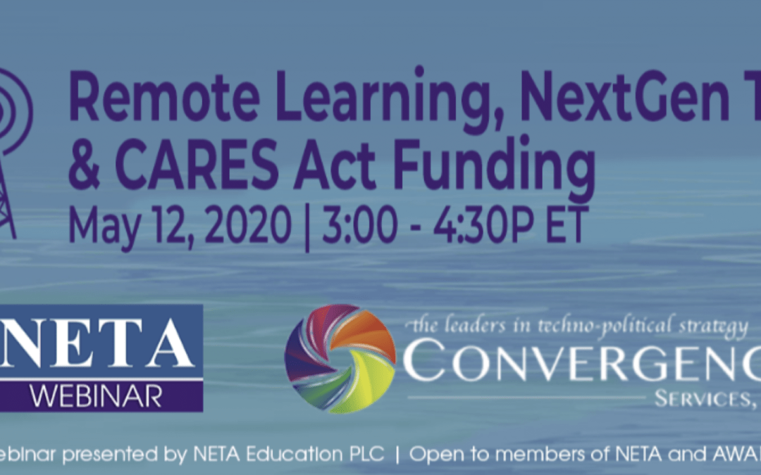 Remote Learning, NextGen TV, and CARES Act Funding